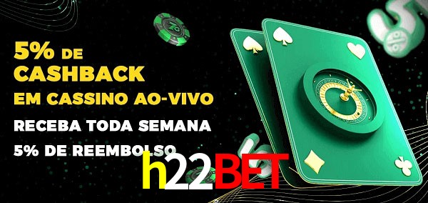 Promoções do cassino ao Vivo h22bet