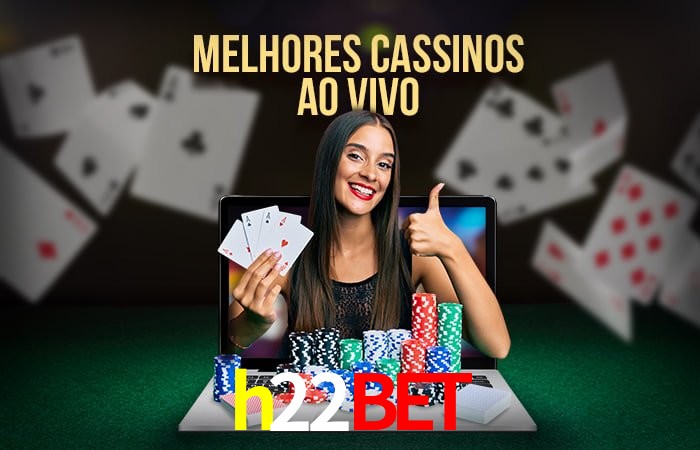 A Experiência Imersiva dos Cassinos Ao Vivo no h22bet